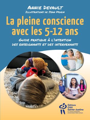 cover image of La pleine conscience avec les 5-12 ans
